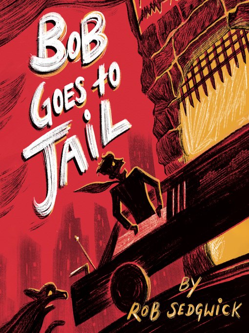 Cover image for Bob Goes to Jail